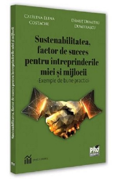 Sustenabilitatea, factor de succes pentru intreprinderile mici si mijlocii